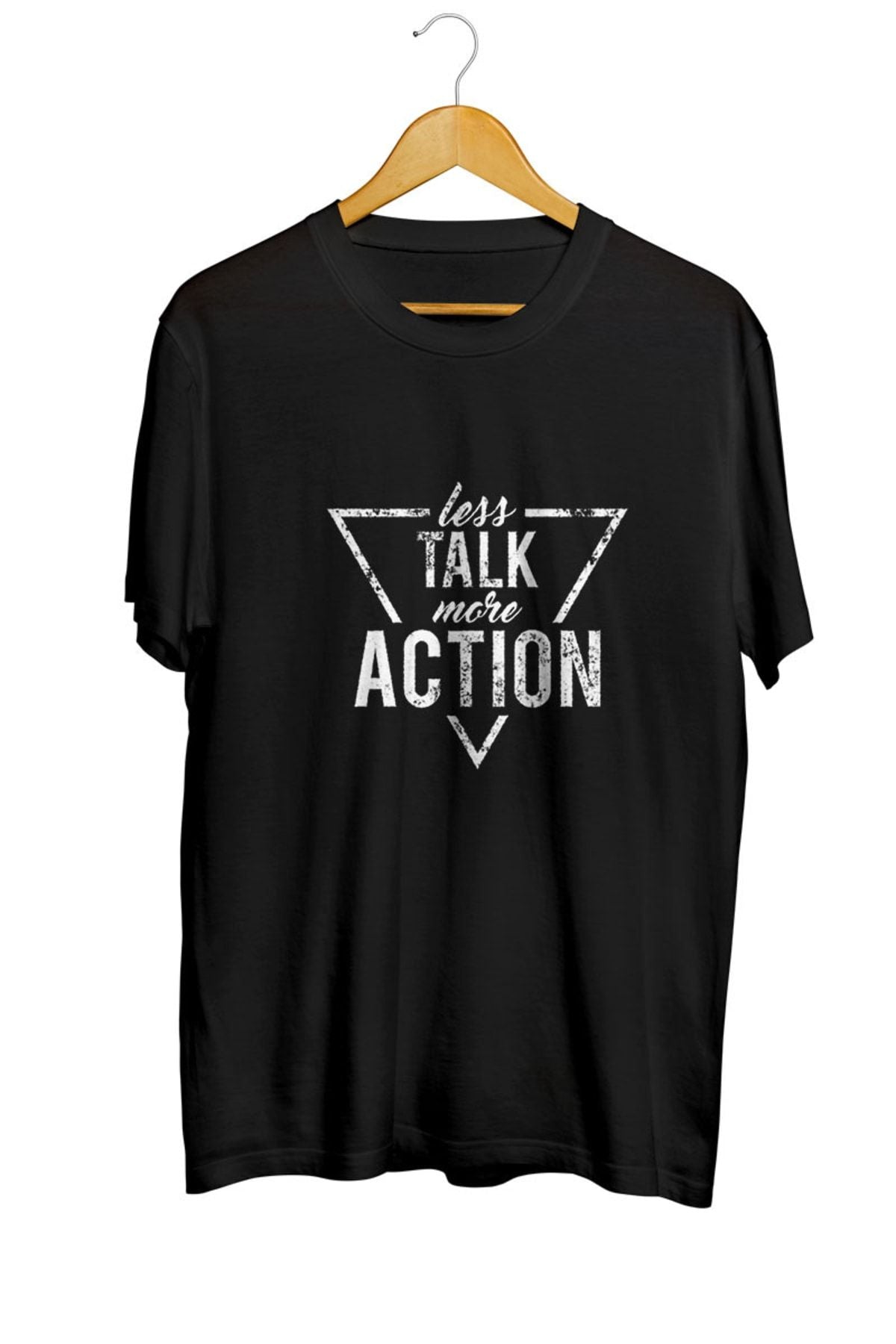 Less Talk More Action Unisex Tişört