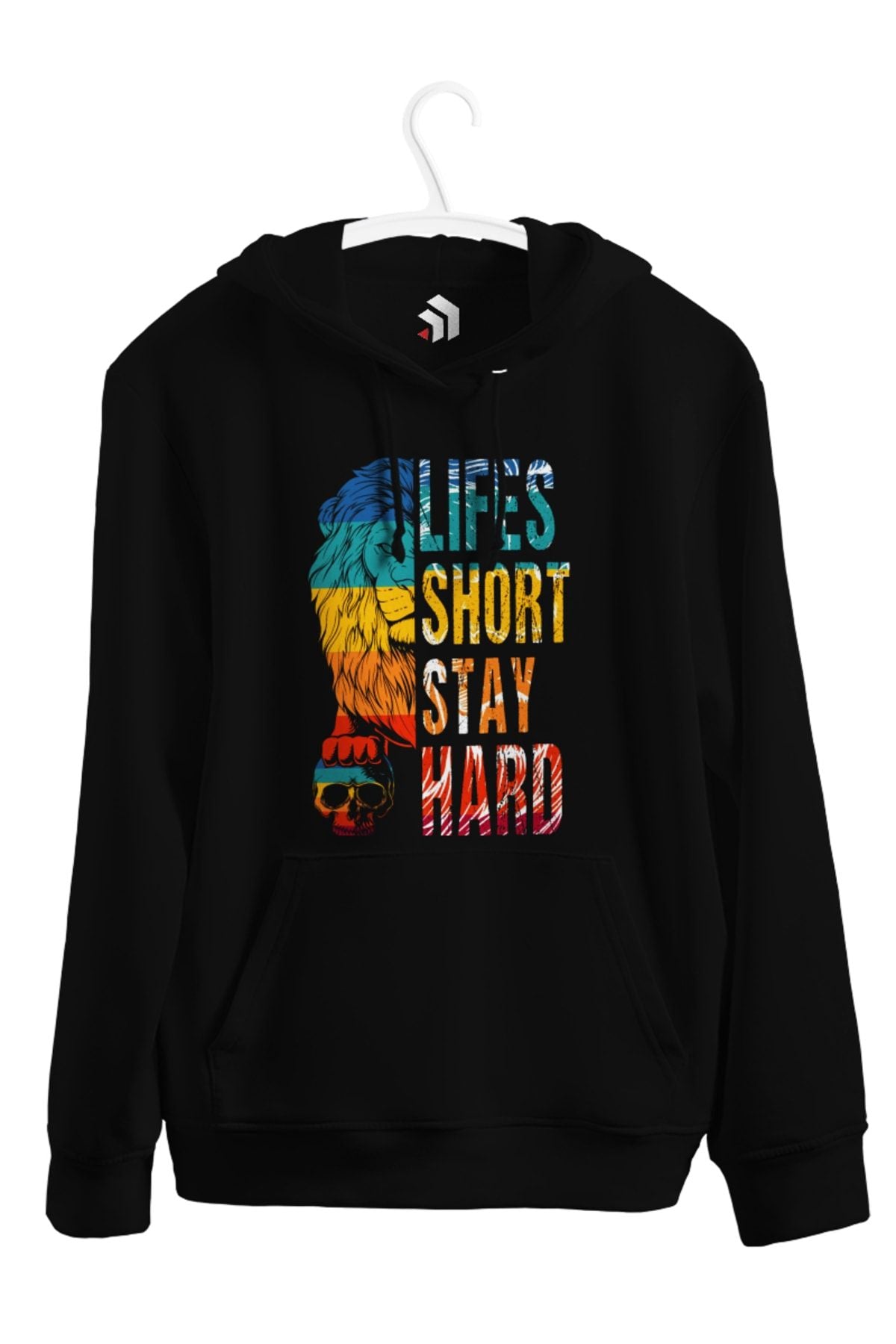 Lifes Short Stay Hard Baskılı Unisex Kapşonlu Sweat