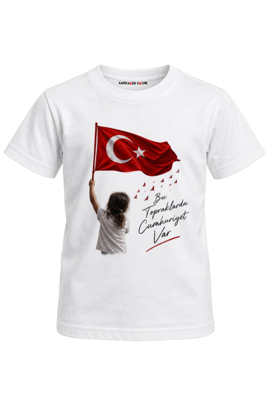 Bu Topraklarda Cumhuriyet Var Baskılı Unisex Çocuk Tişört